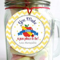 Editable Teacher Appreciation | School Gift Tag| End of school Tag | You Make School a Fun Place to be Tag | E110