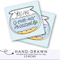 Hand-Drawn Printable You are O-Fishally Awesome Gift Tag | E246