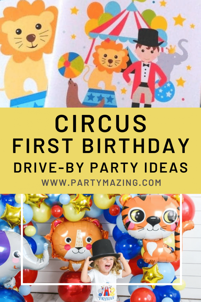 Circus First Birthday Drive-By Party Ideas