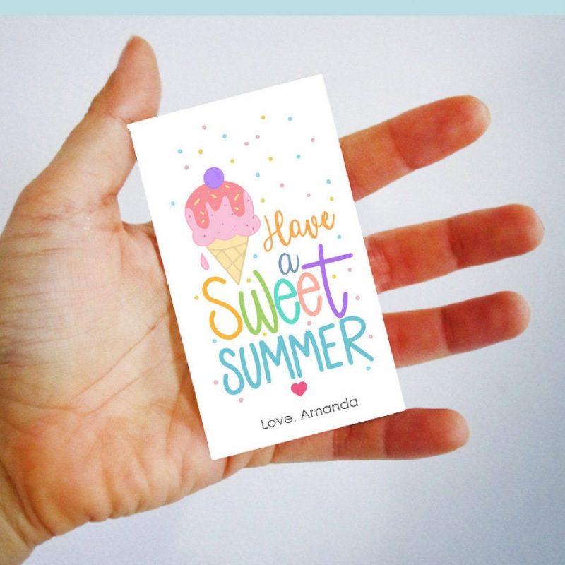 Have a Sweet Summer Gift Tag | Printable End of School Year and Friends Appreciation Label Template | E534