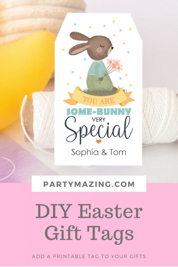 You are Some-Bunny Special Printable Easter Bunny Gift Tag P006 - Image 3